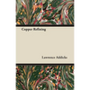 Copper Refining - Paperback