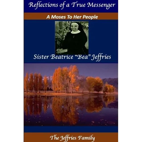 Sister Beatrice "Bea" Jeffries - Paperback