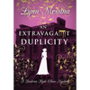 An Extravagant Duplicity - Hardcover