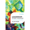 Leadership in Early Childhood: The pathway to professionalism - Paperback