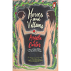 Heroes and Villains - Paperback
