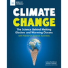 Climate Change: The Science Behind Melting Glaciers and Warming Oceans with Hands-On Science Activities - Hardcover
