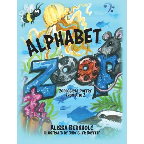 Alphabet ZooP: Zoological Poetry From A to Z - Hardcover