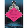 Agent Josephine: American Beauty, French Hero, British Spy - Paperback