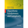Algorithmic Randomness and Complexity - Paperback