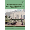 Modern Insurgencies and Counterinsurgencies: A Global History - Paperback
