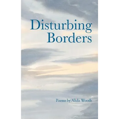 Disturbing Borders - Paperback