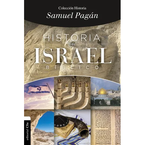 Historia del Israel Bíblico - Paperback