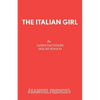 The Italian Girl - Paperback