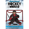 Hockey Wars 6: Middle School - Hardcover