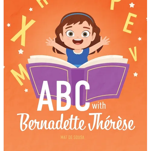 ABC with Bernadette Therese - Hardcover
