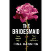 The Bridesmaid - Hardcover