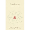 El Exiliado: Para Todos Los Que Buscan Paz Y Libertad - Paperback