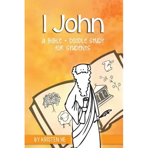 1 John: A Bible + Doodle Study for Kids - Paperback