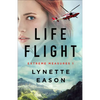 Life Flight - Hardcover