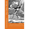 The Other World: The Comical History of the States and Empires of the World of the Moon - Paperback