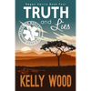 Truth and Lies - Paperback