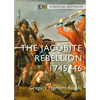 The Jacobite Rebellion: 1745-46 - Paperback