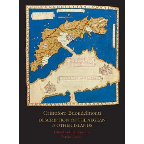 Description of the Aegean and Other Islands: Copied, with Supplemental Material, by Henricus Martellus Germanus; A Fascimilie of the Manuscript at the - Hardcover
