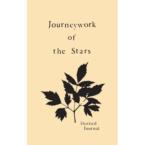 Journeywork of the Stars: A Dotted Journal - Paperback