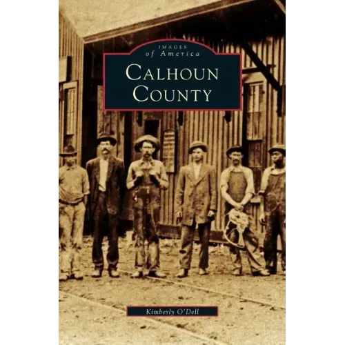 Calhoun County - Hardcover