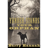 Yonder Stands Your Orphan - Paperback