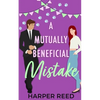 A Mutually Beneficial Mistake: Special Edition Cover - Paperback