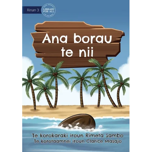The Journey of a Coconut - Ana borau te nii (Te Kiribati) - Paperback