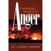 Controlling the Fires of Anger - Paperback