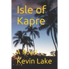 Isle of Kapre - Paperback