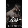 Vicious Lies - Hardcover