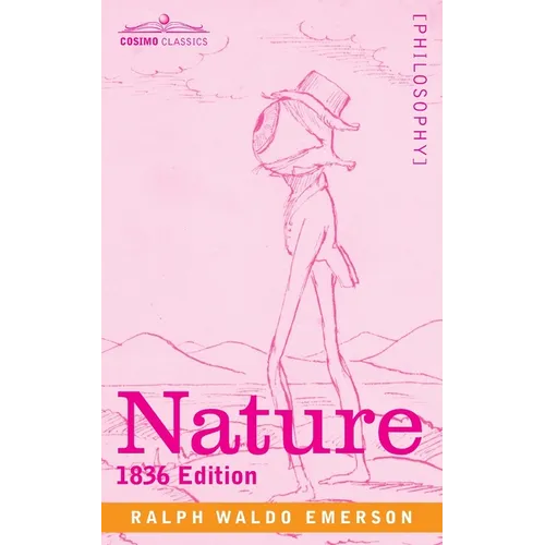 Nature: 1836 Edition - Paperback