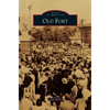 Old Fort - Hardcover