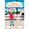 Paco y los Estudiantes de Intercambio, vol. 2: Paco and the Exchange Students - Paperback