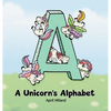 A Unicorn's Alphabet - Hardcover