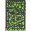 Quesadillas - Paperback