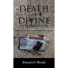 Death or Divine Intervention - Hardcover