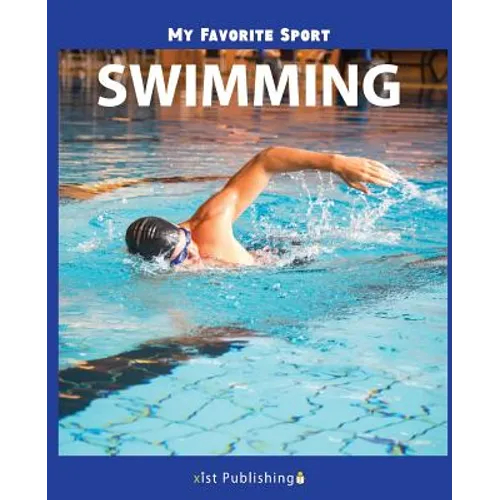 My Favorite Sport: Swimming - Paperback
