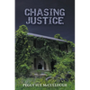 Chasing Justice - Paperback
