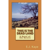 This Is the Dead Land: A Novel of the Herero - Paperback