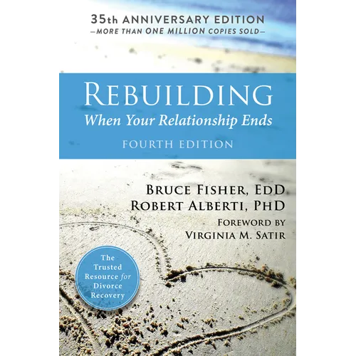 Rebuilding: When Your Relationship Ends - Paperback