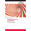 Trabajo social en comunidad - Paperback