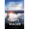Jati's Wager (Wind Tide Book 2) - Paperback