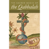The Sacred Magic of the Qabbalah - Hardcover