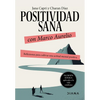 Positividad Sana Con Marco Aurelio: Reflexiones Para Cultivar Una Actitud Mental Positiva / Stay Positivity with Marcus Aurelius - Paperback