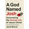 God Named Josh - Hardcover