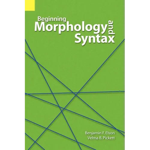 Beginning Morphology and Syntax - Paperback