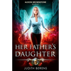 Her Father's Daughter: Alison Brownstone Book 1 - Paperback