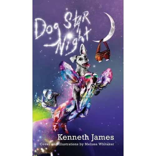 Dog Star Night - Hardcover
