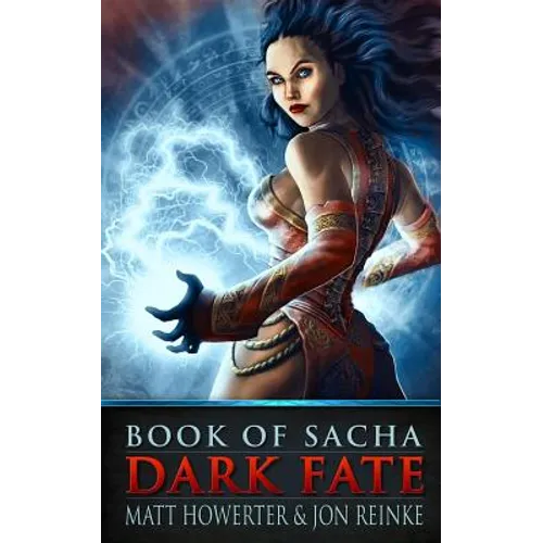 Book of Sacha: Dark Fate - Paperback